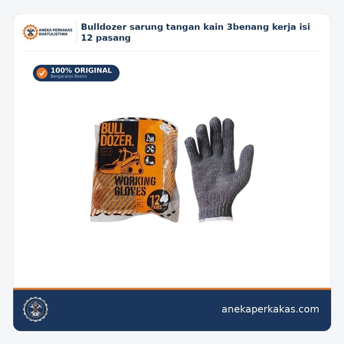 Bulldozer sarung tangan kain 3benang kerja isi 12 pasang β Sarung Tangan Safety